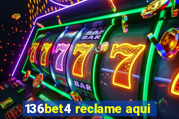 136bet4 reclame aqui